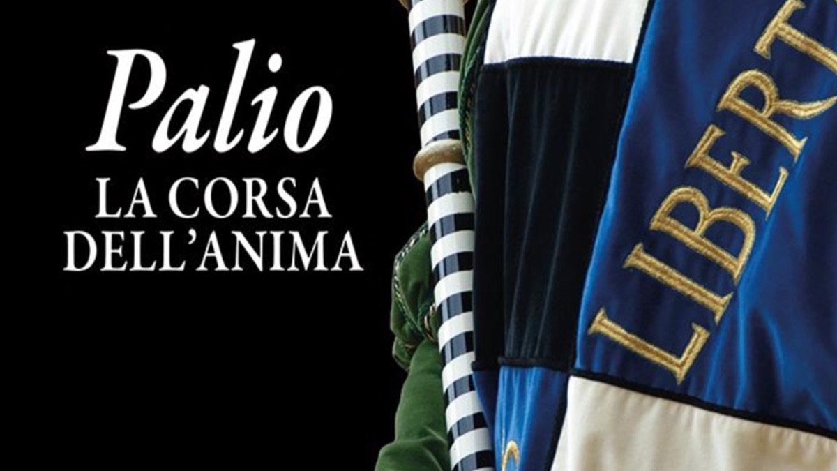 Palio. La corsa dell'anima